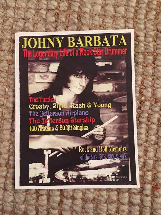Johny Barbata - The Legendary Life of a Rock Star Drummer