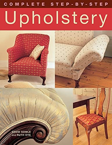 Complete step-by-step upholstery