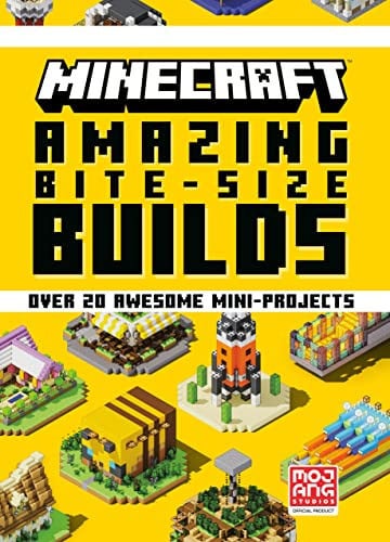 Minecraft amazing bite-size builds: over 20 awesome mini-projects