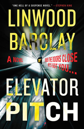Elevator pitch: a novel