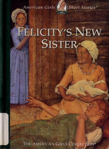 Felicity's New Sister
