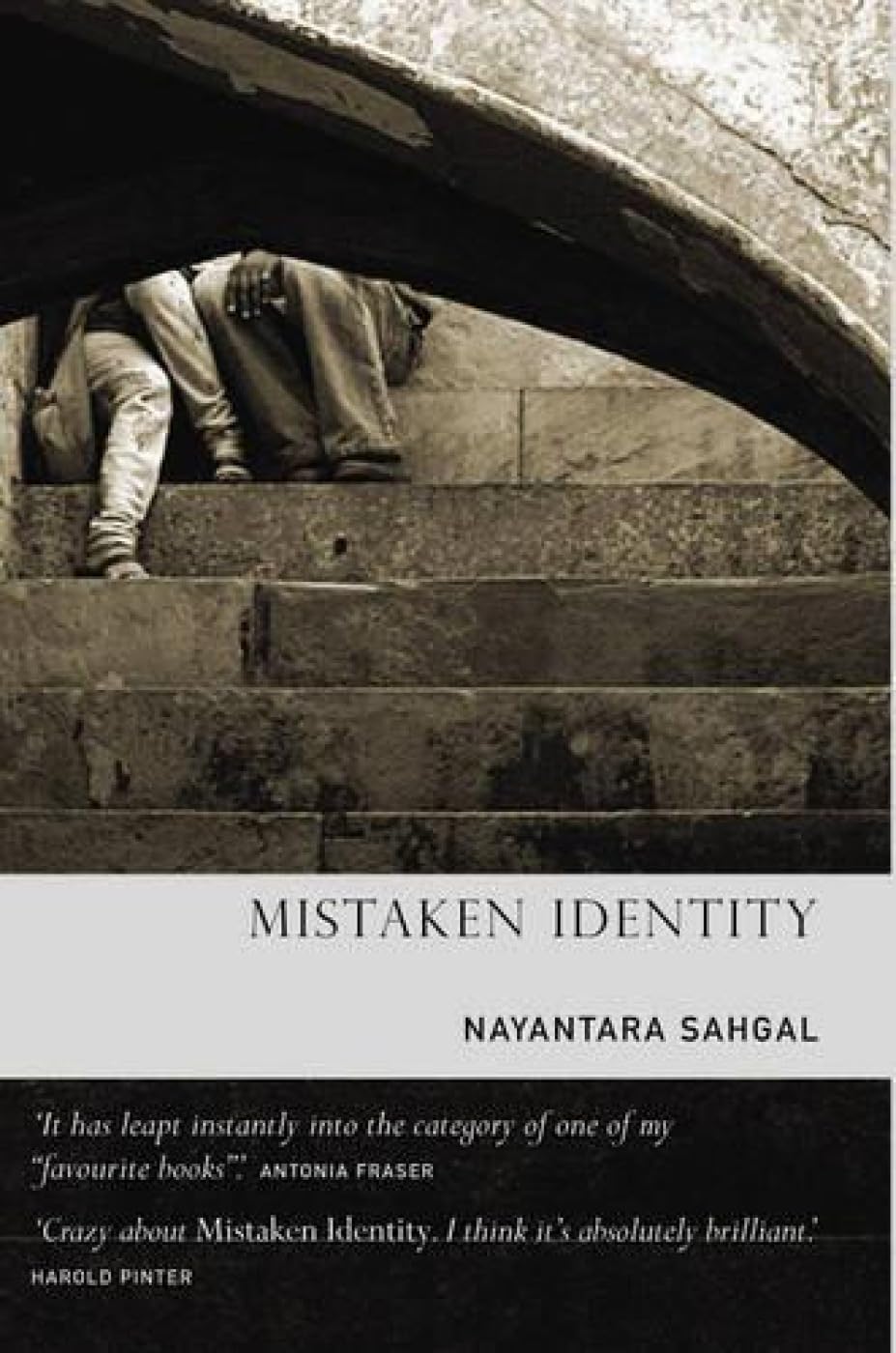 Mistaken Identity [Oct 30, 2007] Sahgal, Nayantara
