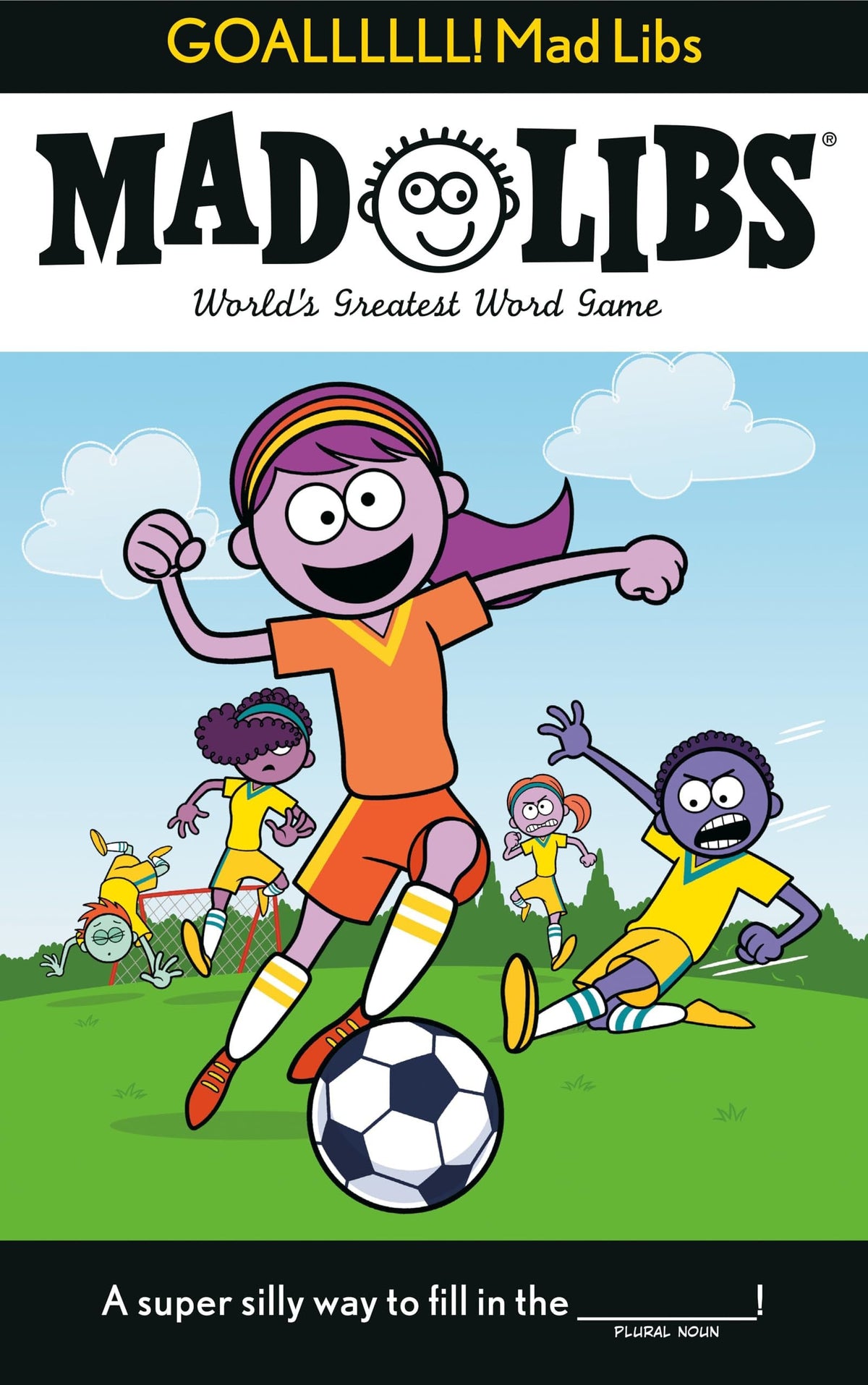 GOALLLLLL! Mad Libs World's Greatest Word Game About Soccer