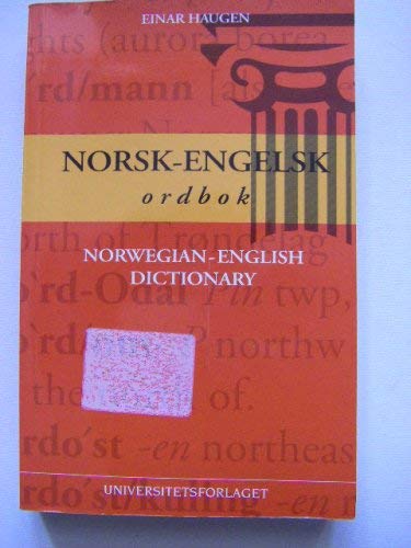 Norsk-Engelsk Ordbok: Norwegian-English Dictionary