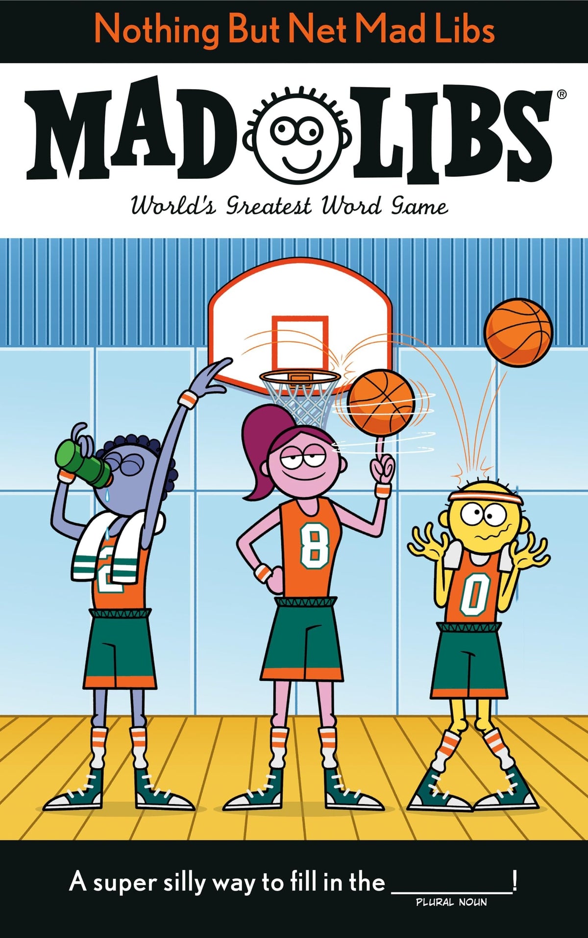 Nothing But Net Mad Libs World's Greatest Word Game About Basketball