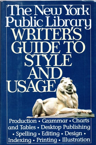 The New York Public Library writer's guide to style and usage