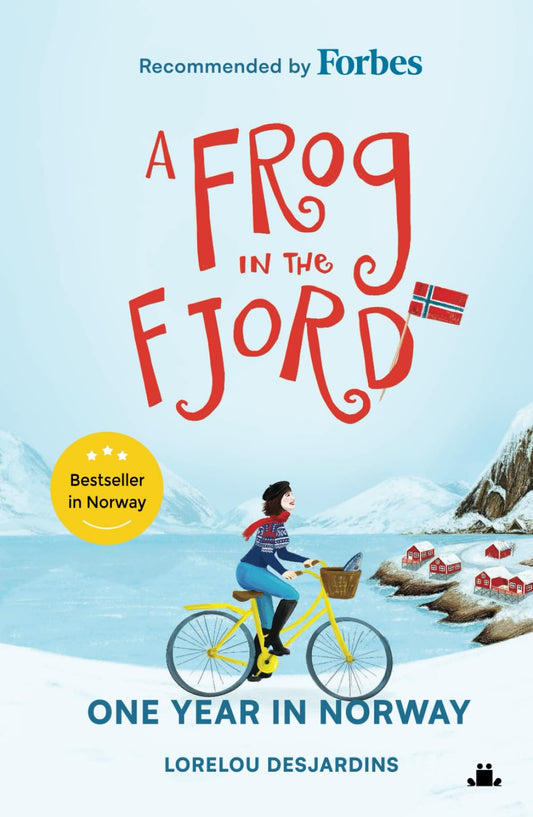 A Frog in the Fjord: One Year in Norway - 2687