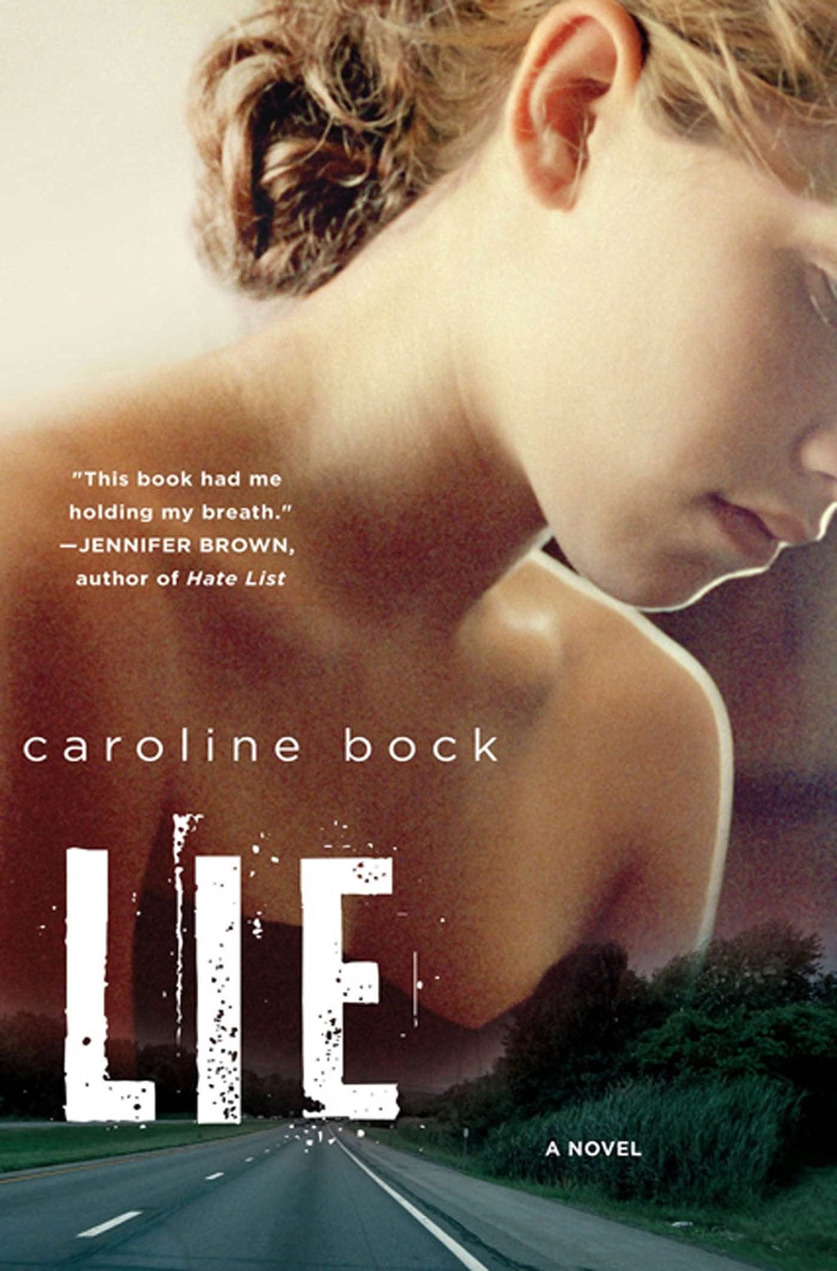 LIE A Novel