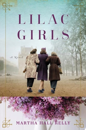 Lilac girls: a novel