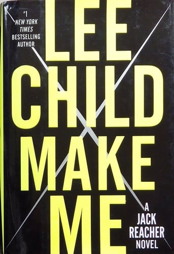 Make me: a Jack Reacher novel
