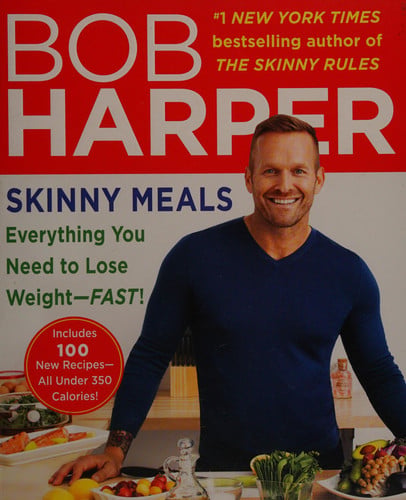 Skinny Meals Everything You Need to Lose Weight-fast!
