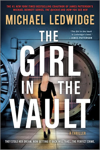 The Girl in the Vault A Thriller