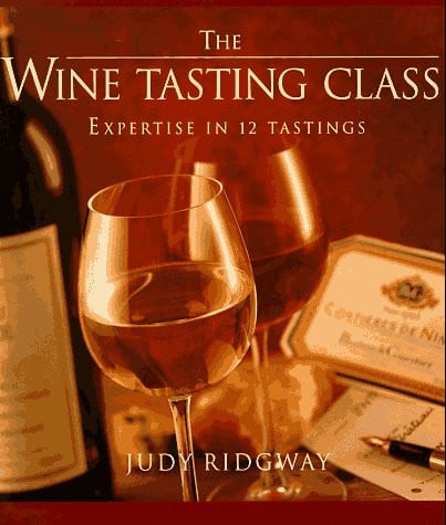 The Wine-tasting Class Expertise in 12 Tastings