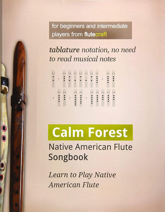 Calm Forest: Native American Flute Songbook - 8165