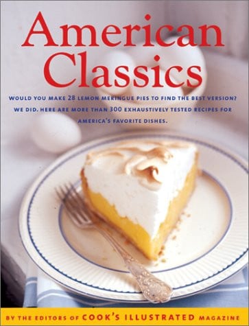 The Best Recipe American Classics