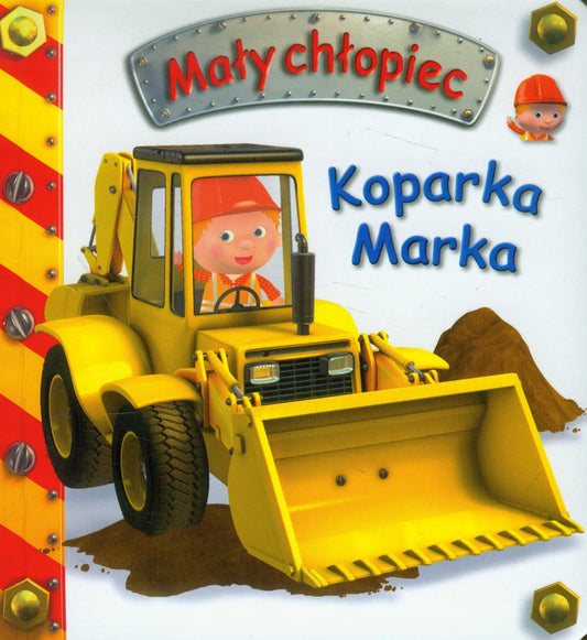 Koparka Marka. Maly chlopiec (polish)