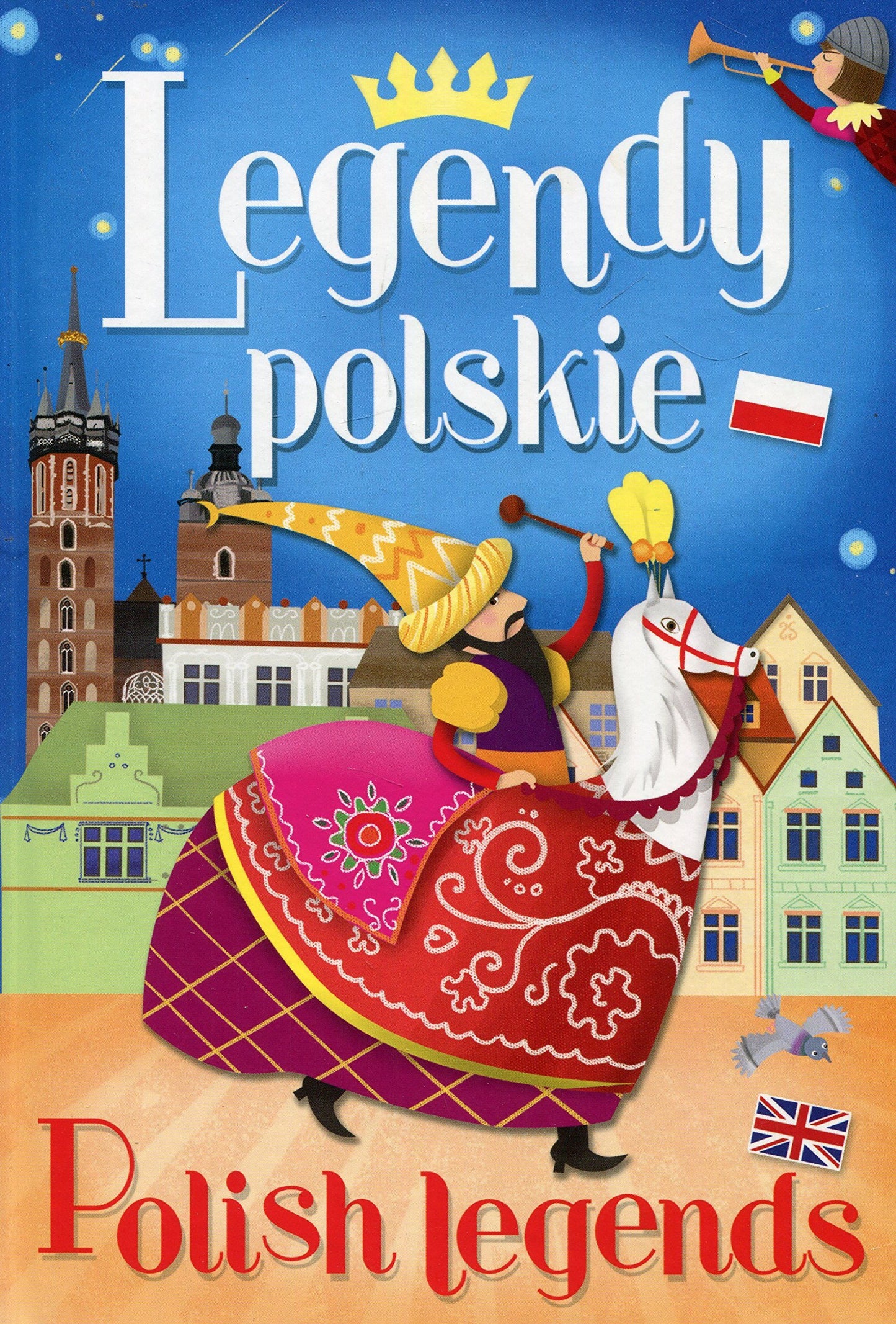 LEGENDY POLSKIE / POLISH LEGENDS (In Polish & English Languages)