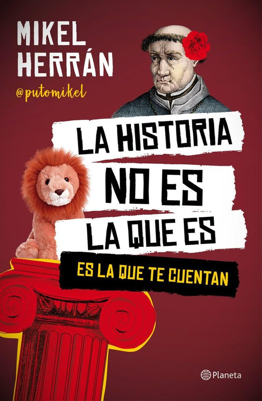 La historia no es la que es: Es la que te cuentan - 1424