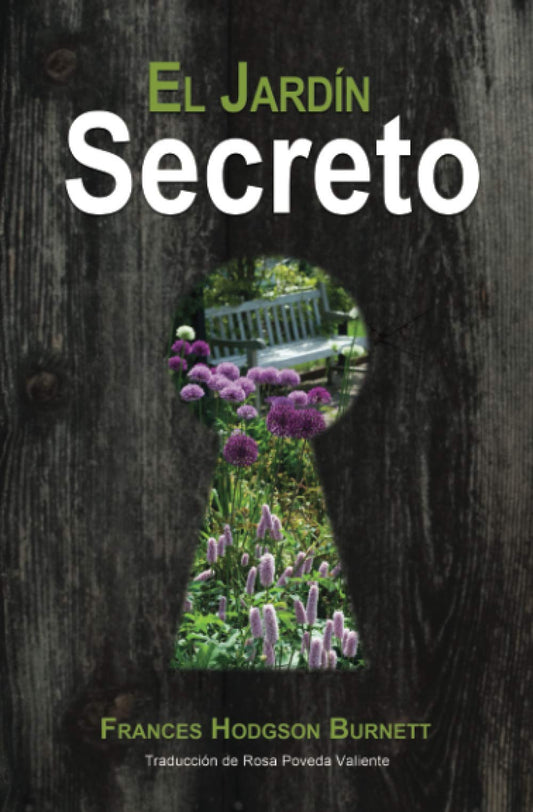El Jardín Secreto [Versión Íntegra] (Spanish Edition)