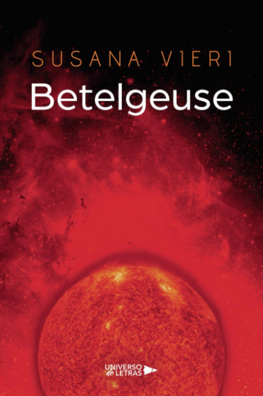 Betelgeuse (Spanish Edition) - 5509