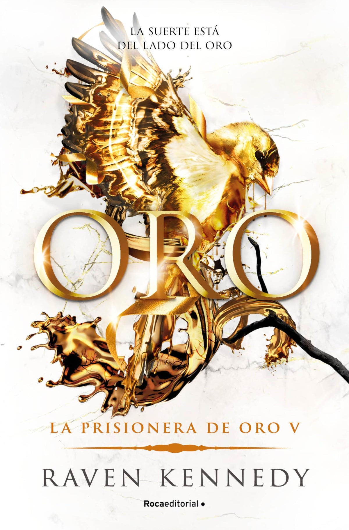 Oro / Gold (LA PRISIONERA DE ORO) (Spanish Edition)