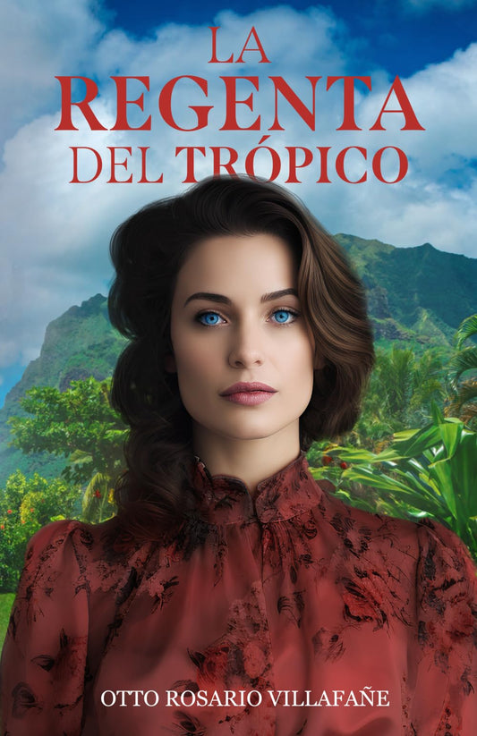 La Regenta del Trópico (Spanish Edition) - 6751