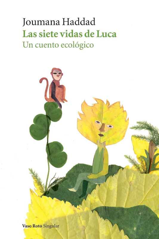 Las siete vidas de Luca: Un cuento ecológico (Spanish Edition)