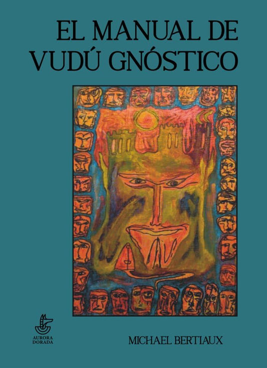 El manual de vudú gnóstico