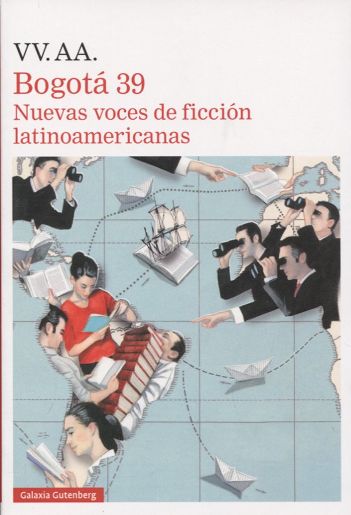 Bogotá-39: Nuevas voces de ficción latinoamericanas