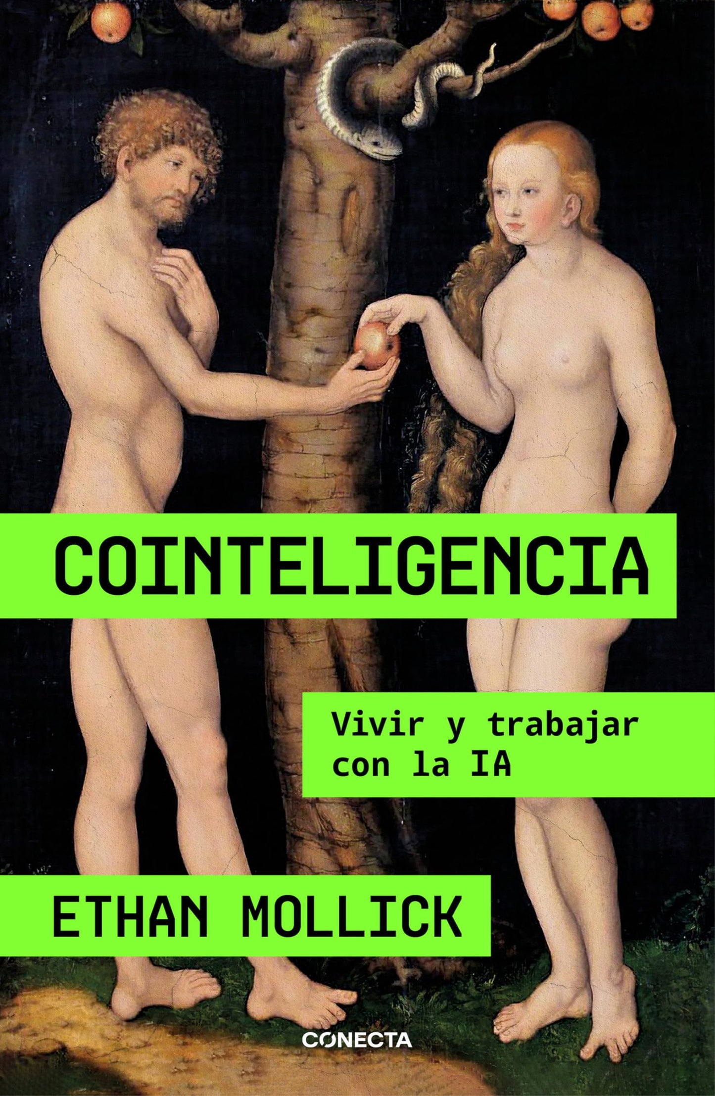 Cointeligencia. Vivir y trabajar con la IA / Co-Intelligence: Living and Working with AI (Spanish Edition)