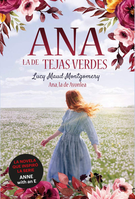 Ana, la de Tejas Verdes 2. Ana, la de Avonlea: Ana, la de Tejas Verdes 2 (Spanish Edition)