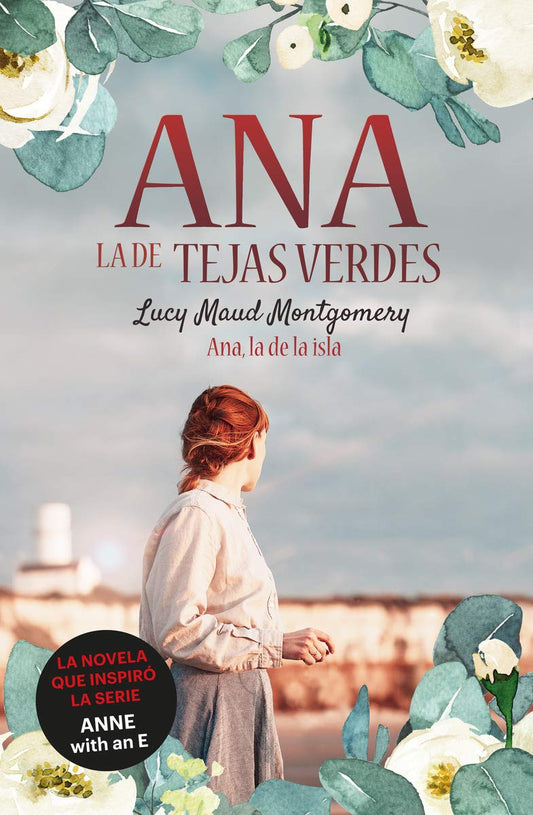 Ana, la de Tejas Verdes 3. Ana, la de la Isla (Spanish Edition)