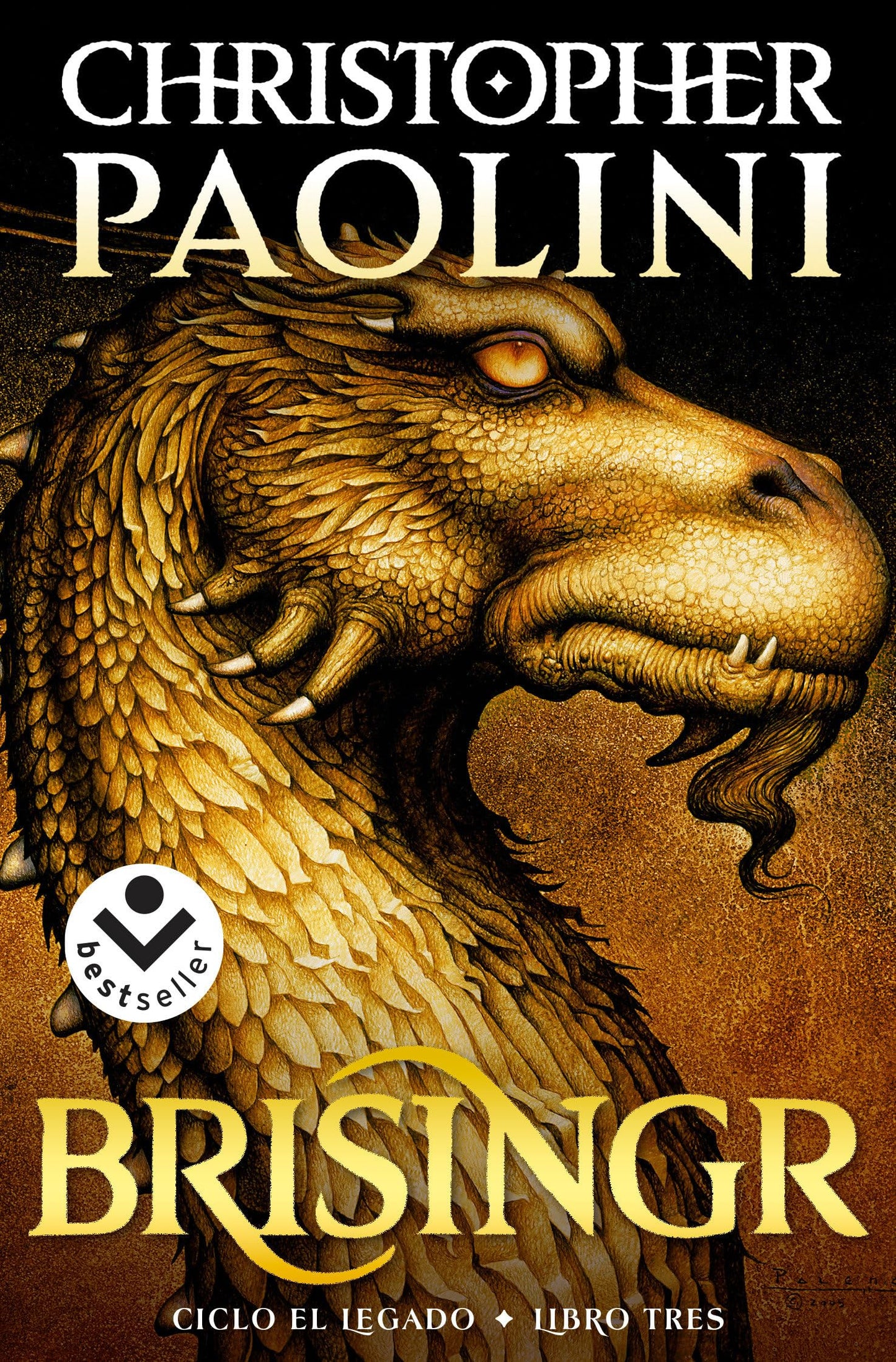 Brisingr (Spanish Edition) (CICLO INHERITANCE / INHERITANCE CYCLE)