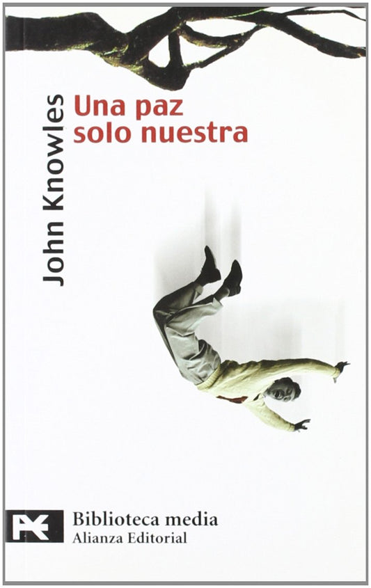 Una paz solo nuestra (Biblioteca Tematica / Thematic Library) (Spanish Edition)