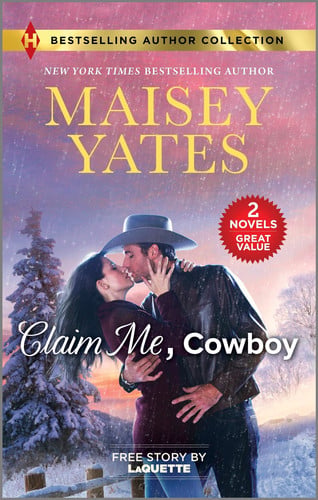 Claim Me, Cowboy and a Very Intimate Takeover Two Spicy Romance Novels