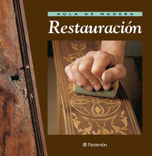 Aula de madera restauración (Spanish Edition) - 8236