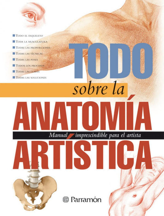 Todo sobre la Anatomía Artística (Spanish Edition) - 2942