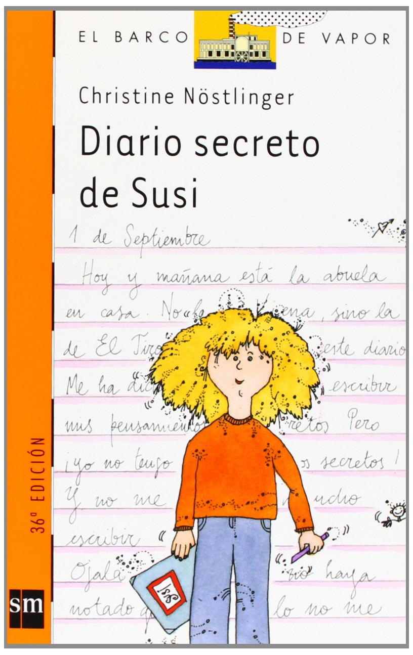 Diario secreto de Susi. Diario secreto de Paul (El Barco De Vapor) (Spanish Edition)