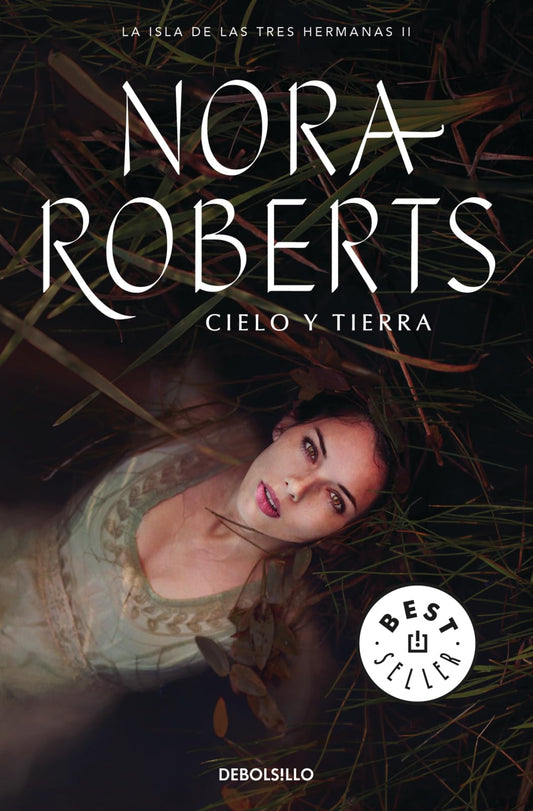 Cielo y tierra (Three Sisters) (Spanish Edition)