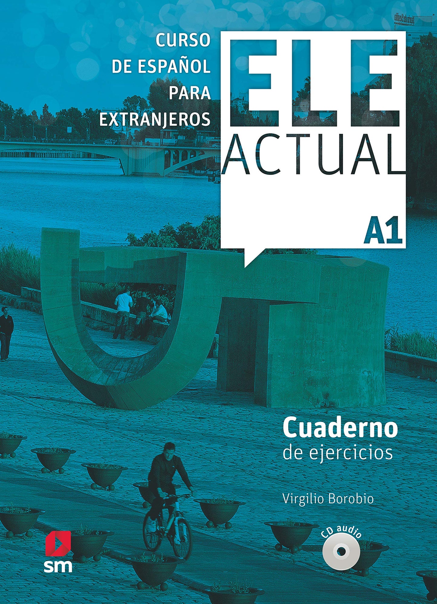 ELE ACTUAL A1. Cuaderno de ejercicios