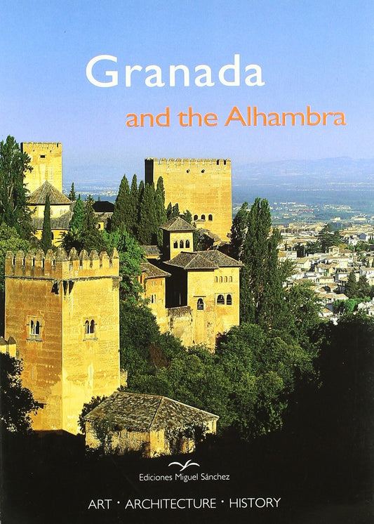 Granada and the Alhambra