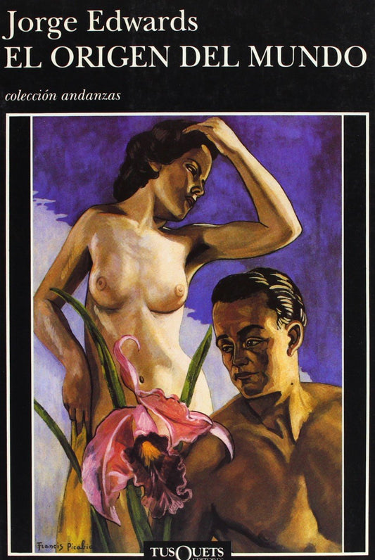 El Origen Del Mundo (Spanish Edition)