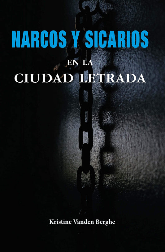 Narcos y sicarios en la ciudad letrada (Palabras de América) (Spanish Edition) - 1373