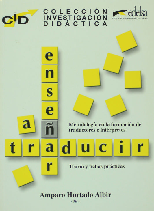 Enseñar a traducir (Spanish Edition)