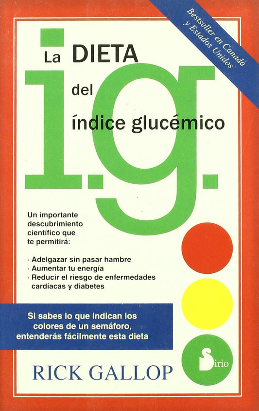 DIETA DEL INDICE GLUCEMICO, LA (Spanish Edition) - 9934