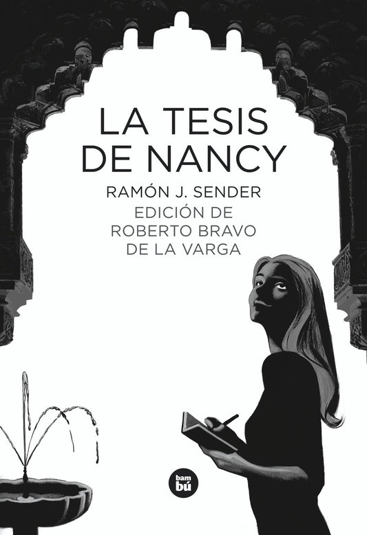 La tesis de Nancy (Letras mayúsculas. Clásicos castellanos) (Spanish Edition)
