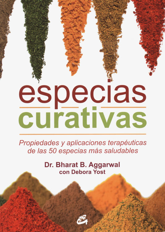 Especias curativas: Propiedades y aplicaciones terapéuticas de las 50 especias más saludables - 6691