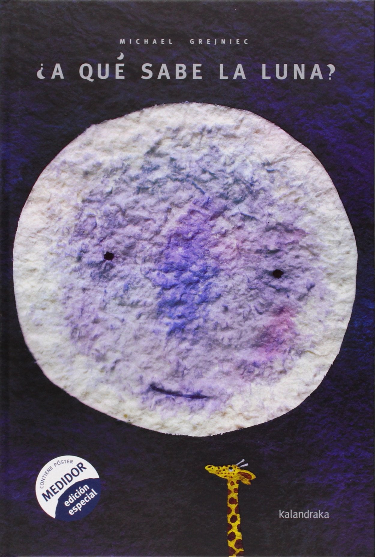 ¿A qué sabe la luna? (Libros Para Sonar / Books to Dream) (Spanish Edition) - 4446