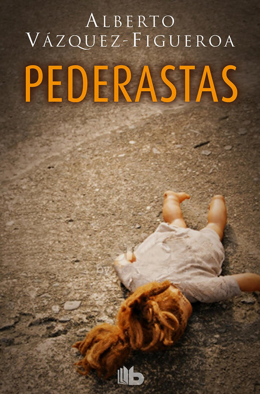 Pederastas/ Pedophiles (Spanish Edition)