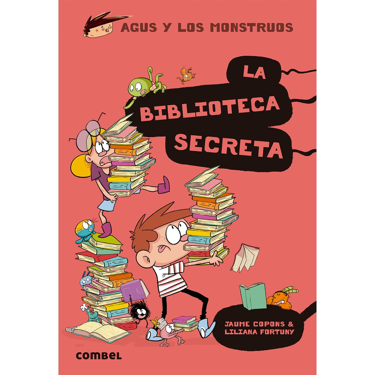 La biblioteca secreta (Agus y los monstruos) (Spanish Edition)